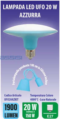 LAMPADA LED TIPO UFO 20W 4000K AZZURRO C/PENDEL SILICONE INCL. MED